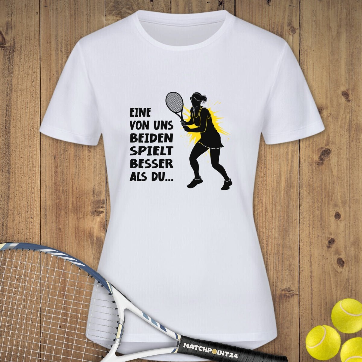 Besser als du | Damen Sport T-Shirt - Matchpoint24 - Kleidung für Tennisfans