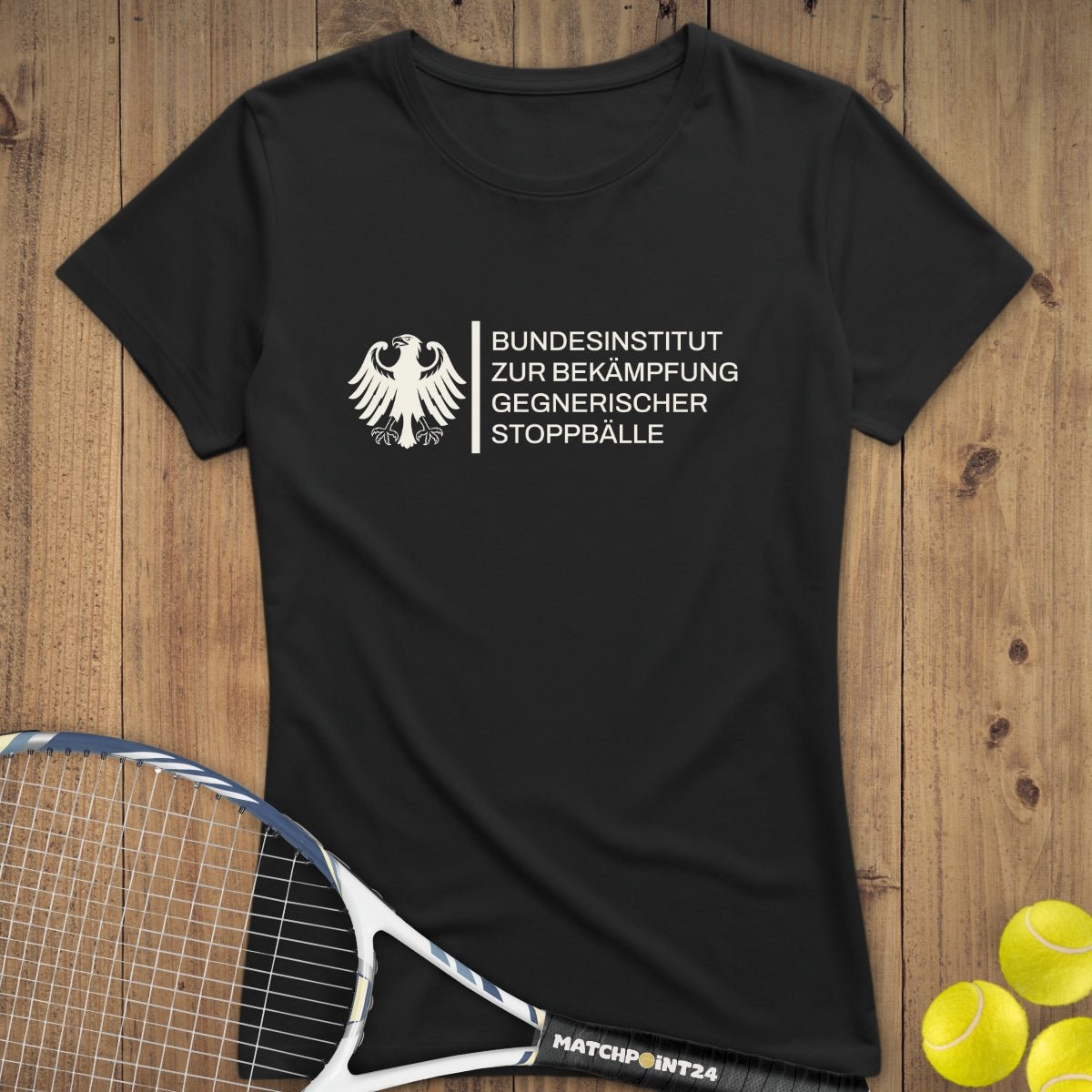Bundesinstitut gegen Stoppbälle | Premium Damen T-Shirt - Matchpoint24 - Kleidung für Tennisfans