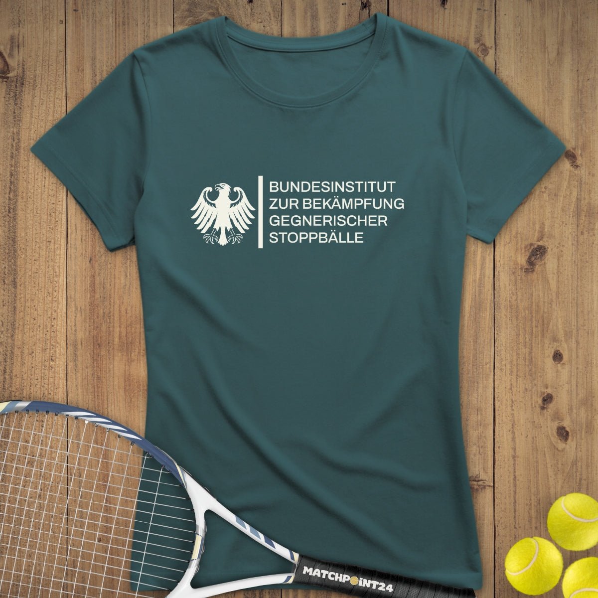 Bundesinstitut gegen Stoppbälle | Premium Damen T-Shirt - Matchpoint24 - Kleidung für Tennisfans