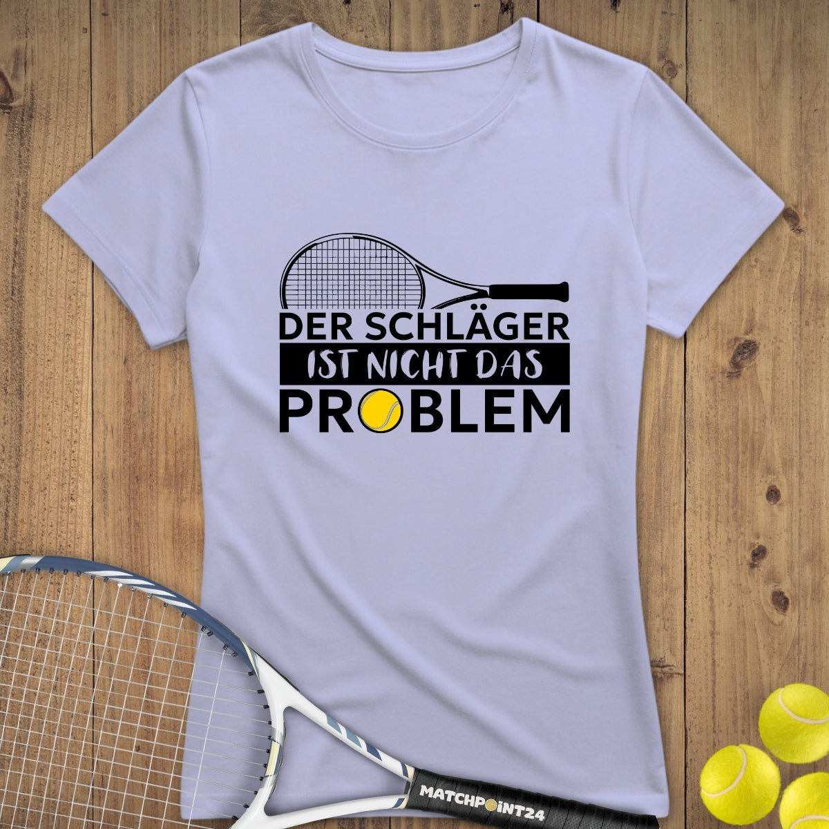 Das Problem | Premium Damen T-Shirt - Matchpoint24 - Kleidung für Tennisfans