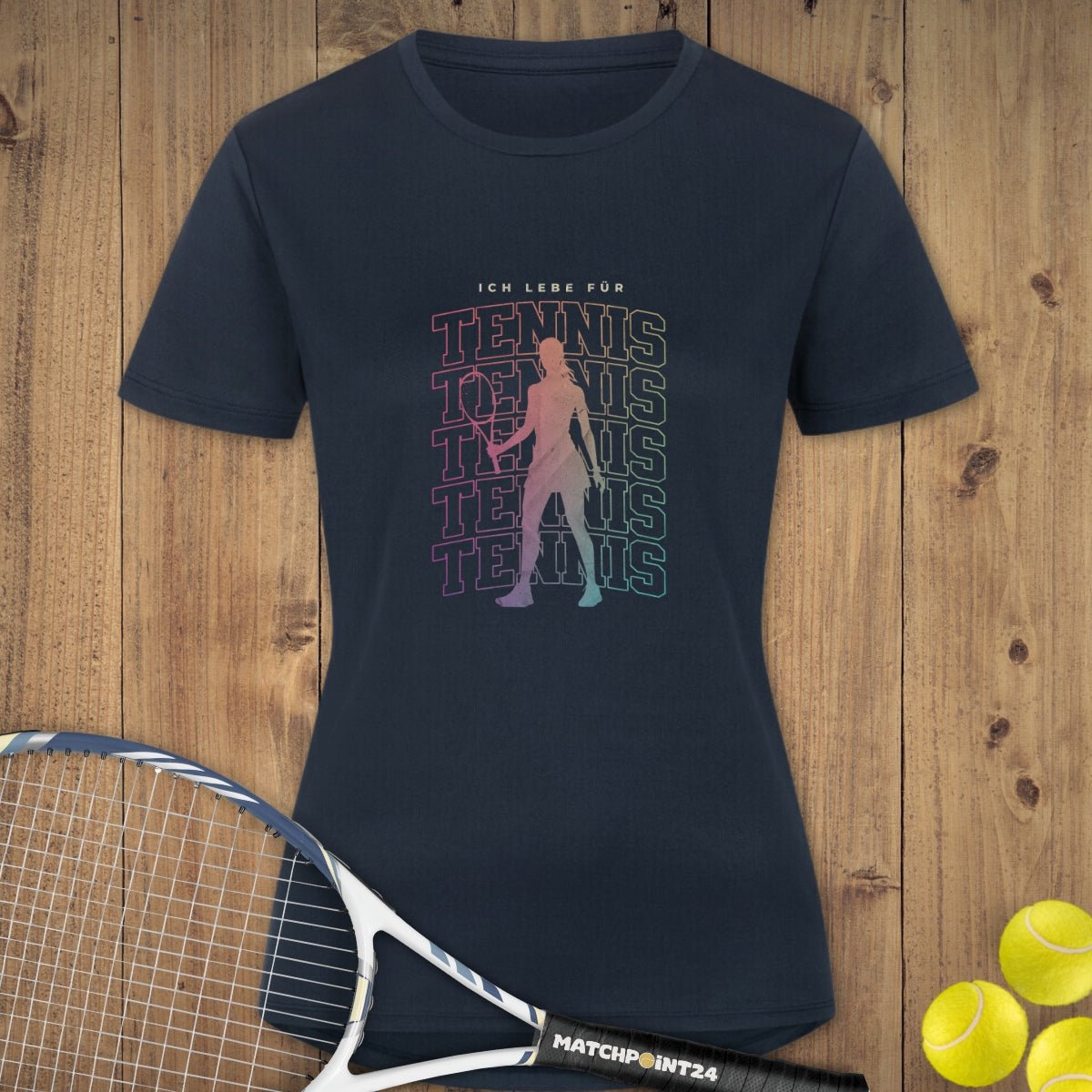 Ich lebe für Tennis | Damen Sport T-Shirt - Matchpoint24 - Kleidung für Tennisfans