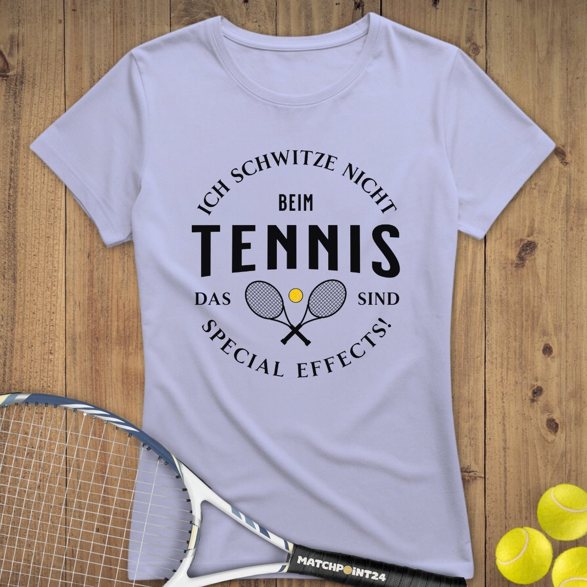Ich schwitze nicht | Premium Damen T-Shirt - Matchpoint24 - Kleidung für Tennisfans