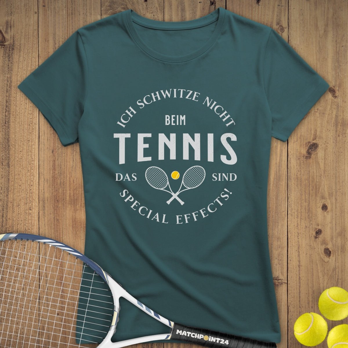 Ich schwitze nicht | Premium Damen T-Shirt - Matchpoint24 - Kleidung für Tennisfans