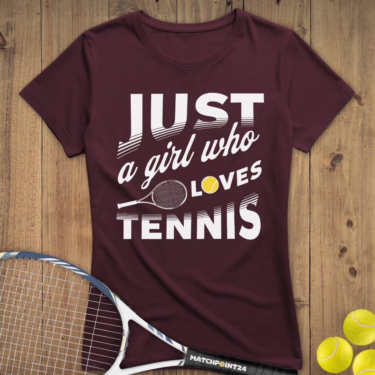 Just a Girl | Premium Damen T-Shirt - Matchpoint24 - Kleidung für Tennisfans