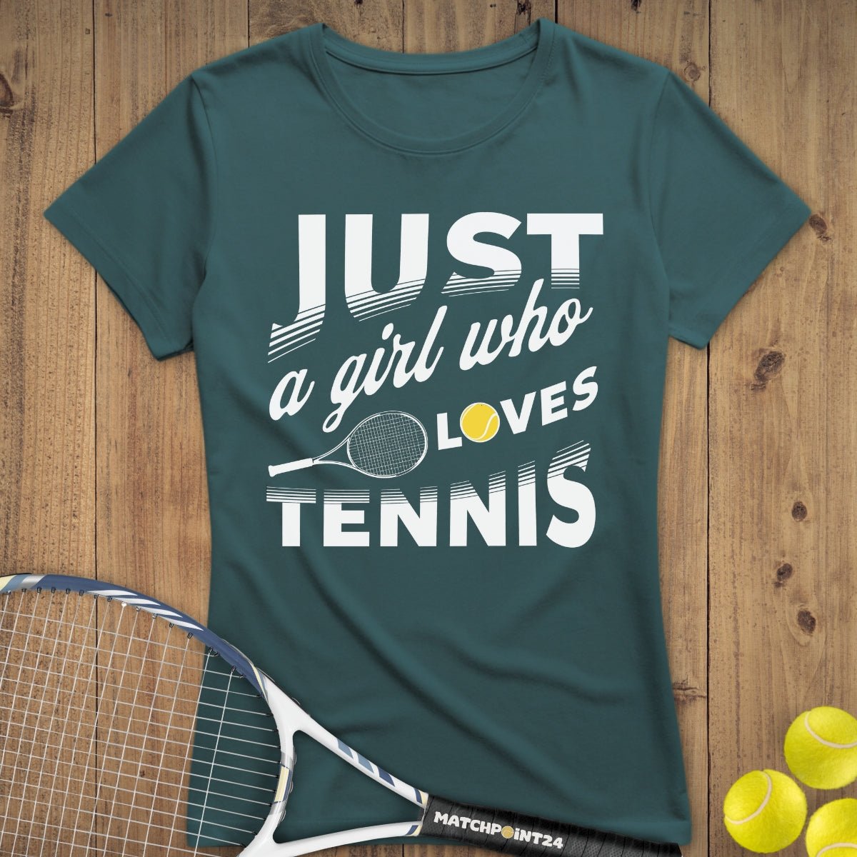 Just a Girl | Premium Damen T-Shirt - Matchpoint24 - Kleidung für Tennisfans