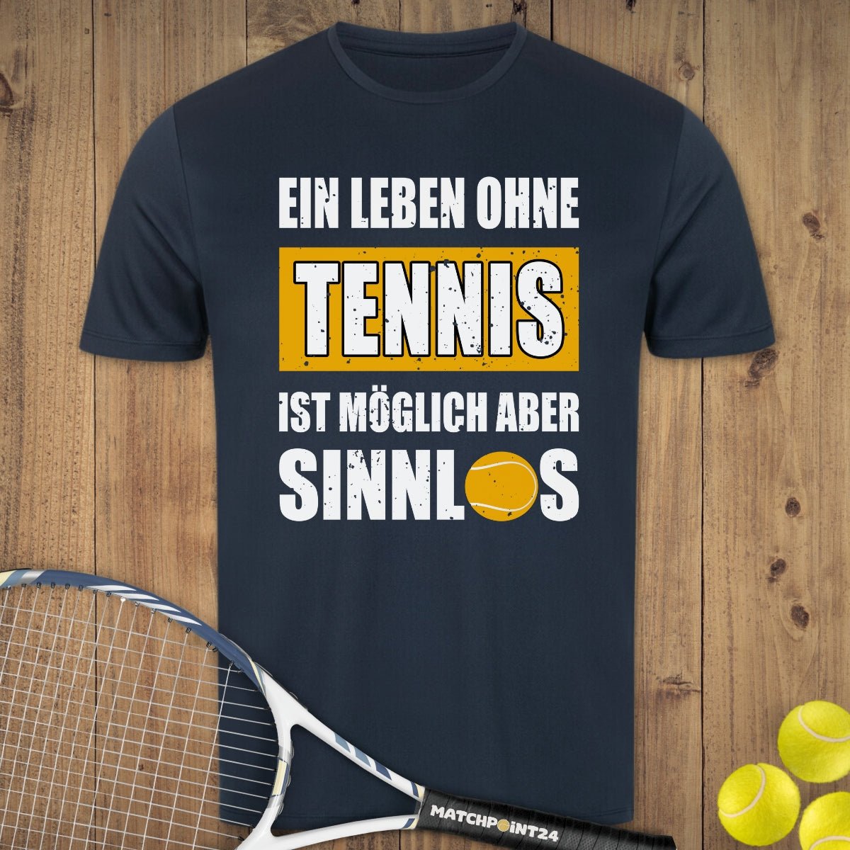 Sinnlos | Herren Sport T-Shirt - Matchpoint24 - Kleidung für Tennisfans