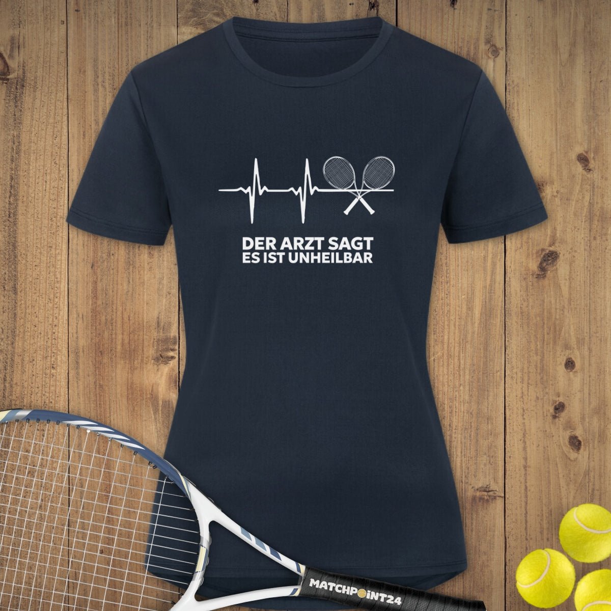 Unheilbar | Damen Sport T-Shirt - Matchpoint24 - Kleidung für Tennisfans