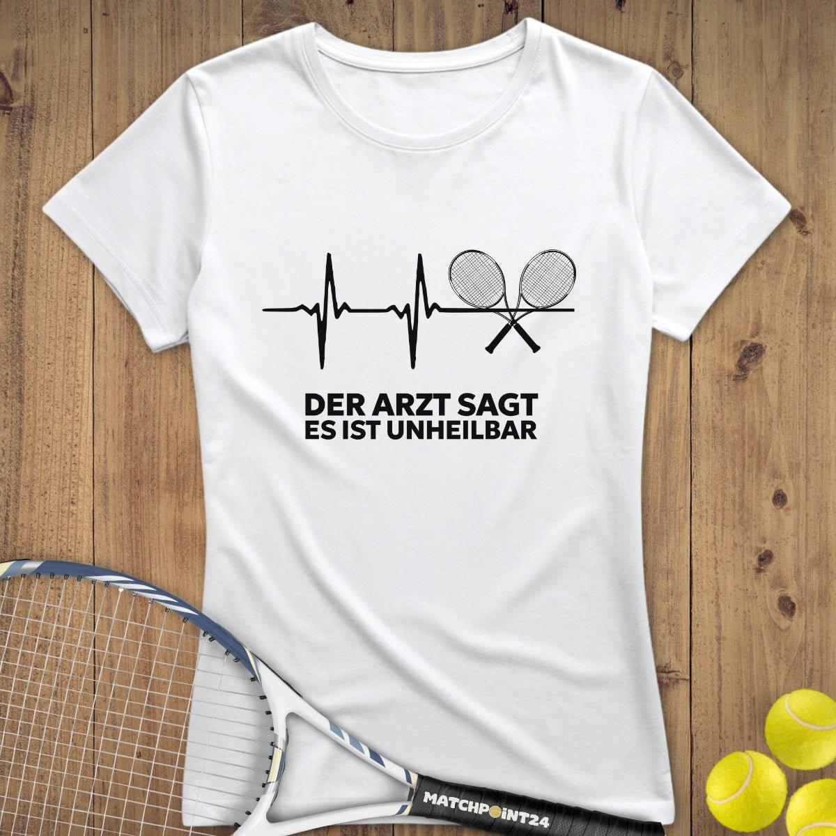 Unheilbar | Premium Damen T-Shirt - Matchpoint24 - Kleidung für Tennisfans
