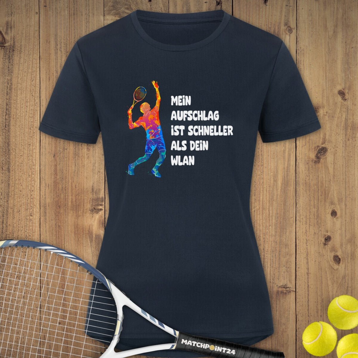 Aufschlag schneller als Wlan | Damen Sport T-Shirt - Matchpoint24 - Kleidung für Tennisfans