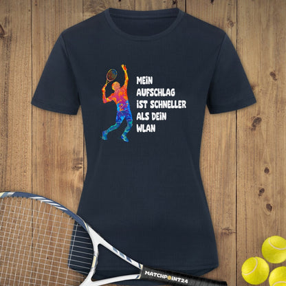 Aufschlag schneller als Wlan | Damen Sport T-Shirt - Matchpoint24 - Kleidung für Tennisfans