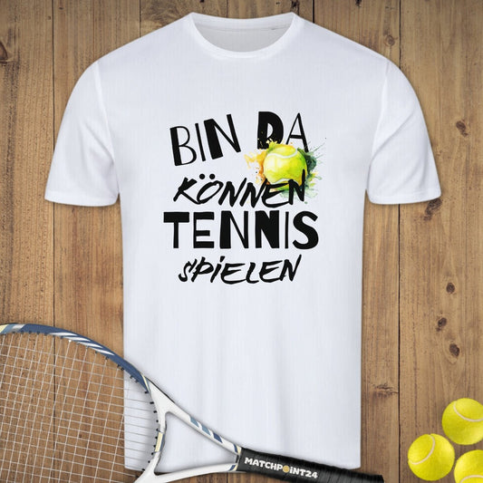 Bin da | Herren Sport T-Shirt - Matchpoint24 - Kleidung für Tennisfans