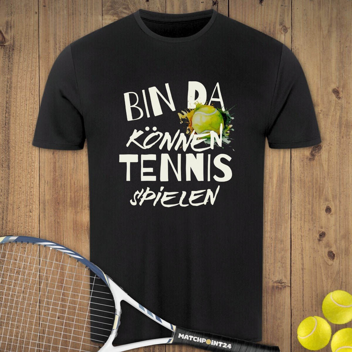 Bin da | Herren Sport T-Shirt - Matchpoint24 - Kleidung für Tennisfans