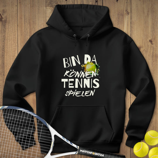 Bin da | Hoodie (Unisex) - Matchpoint24 - Kleidung für Tennisfans