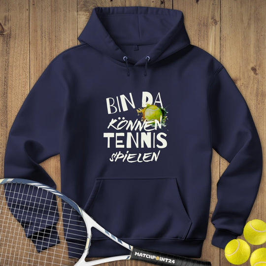 Bin da | Hoodie (Unisex) - Matchpoint24 - Kleidung für Tennisfans