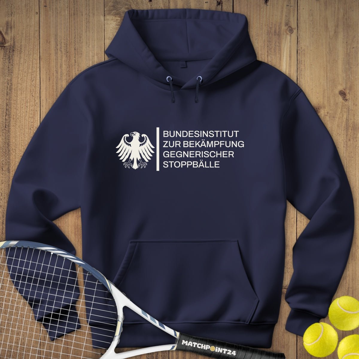 Bundesinstitut gegen Stoppbälle | Hoodie (Unisex) - Matchpoint24 - Kleidung für Tennisfans