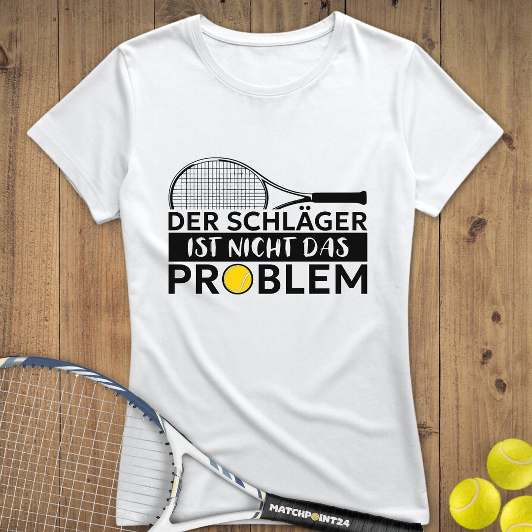 Das Problem | Premium Damen T-Shirt - Matchpoint24 - Kleidung für Tennisfans