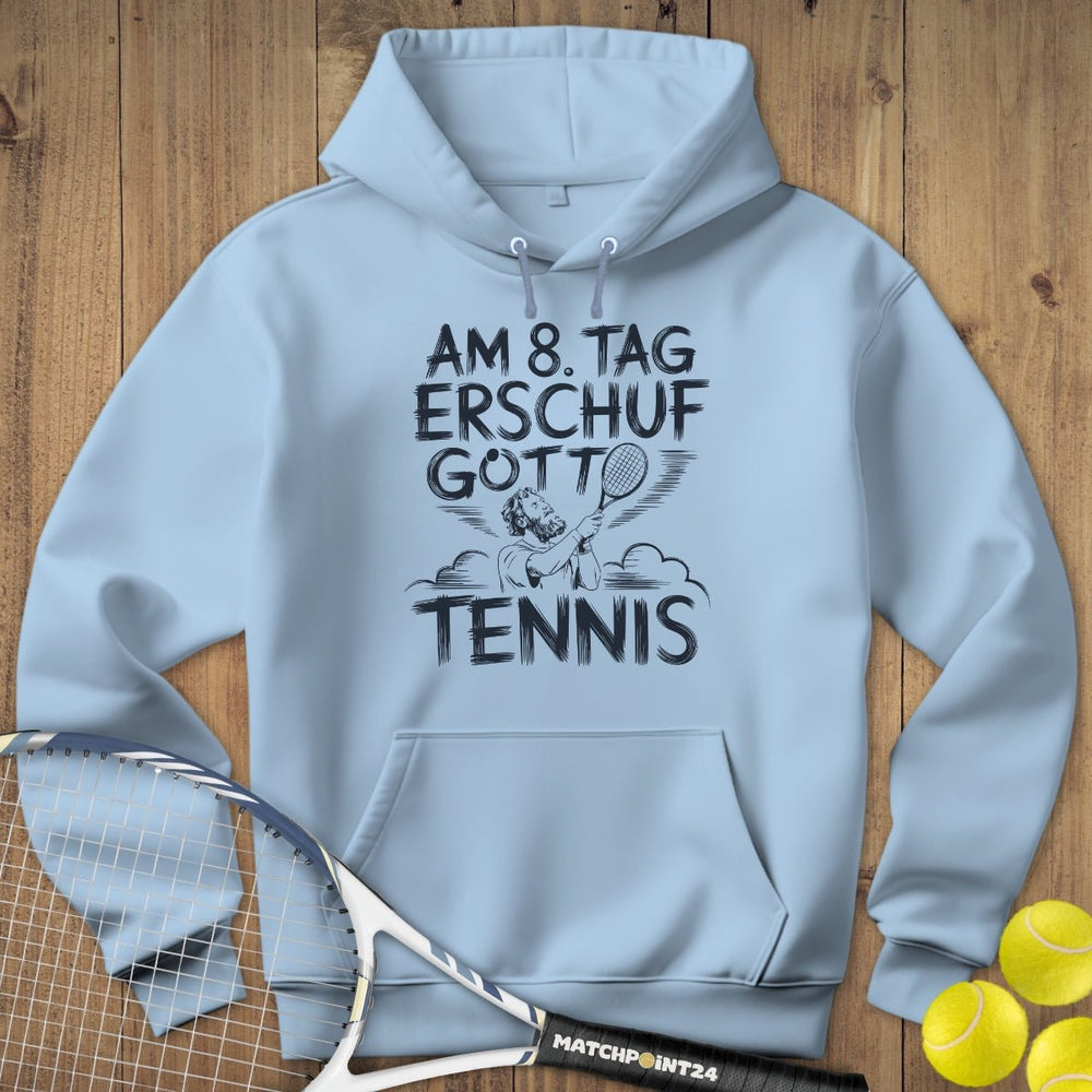 Gott an Tag 8 | Hoodie (Unisex) - Matchpoint24 - Kleidung für Tennisfans