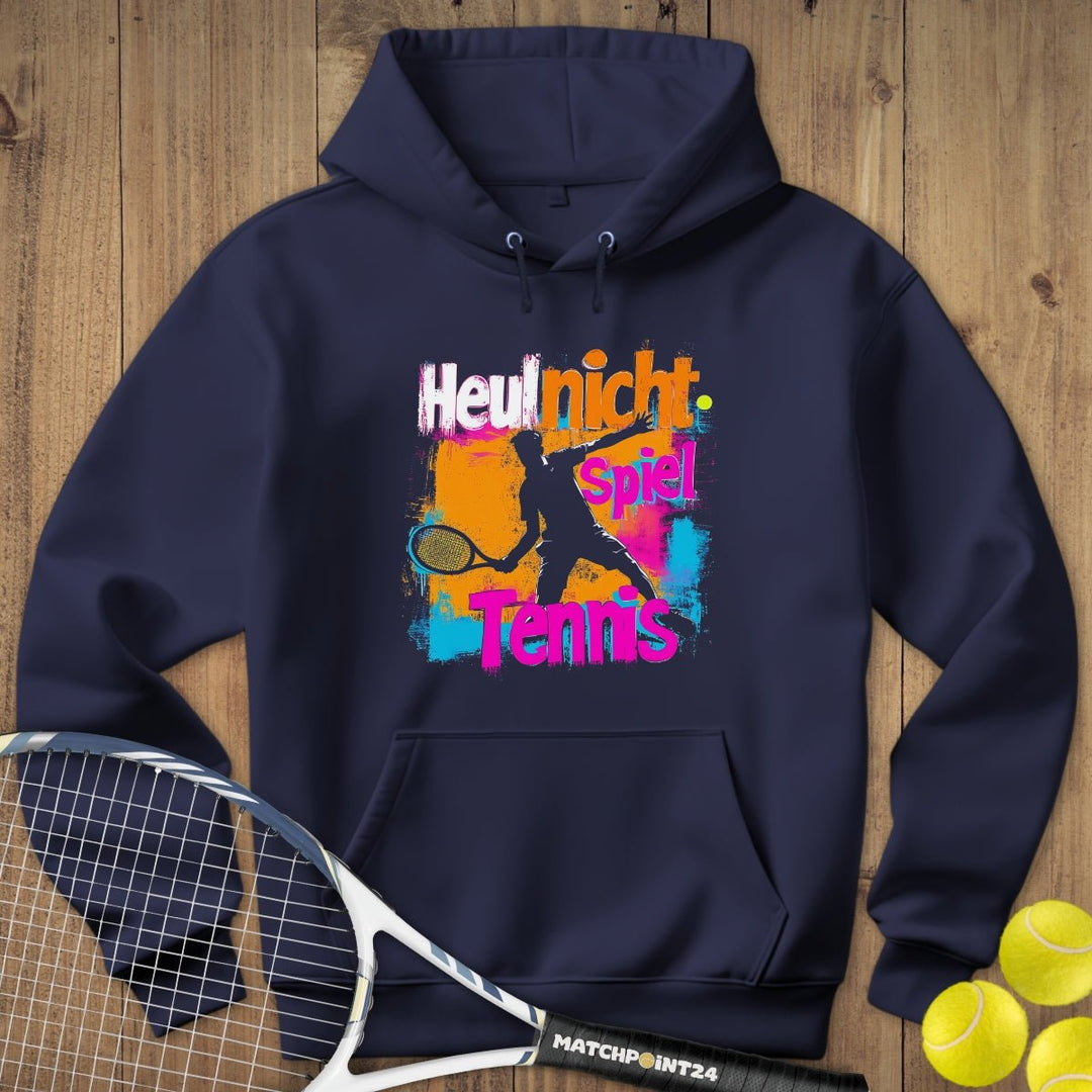 Heul nicht Neon | Hoodie (Unisex) - Matchpoint24 - Kleidung für Tennisfans