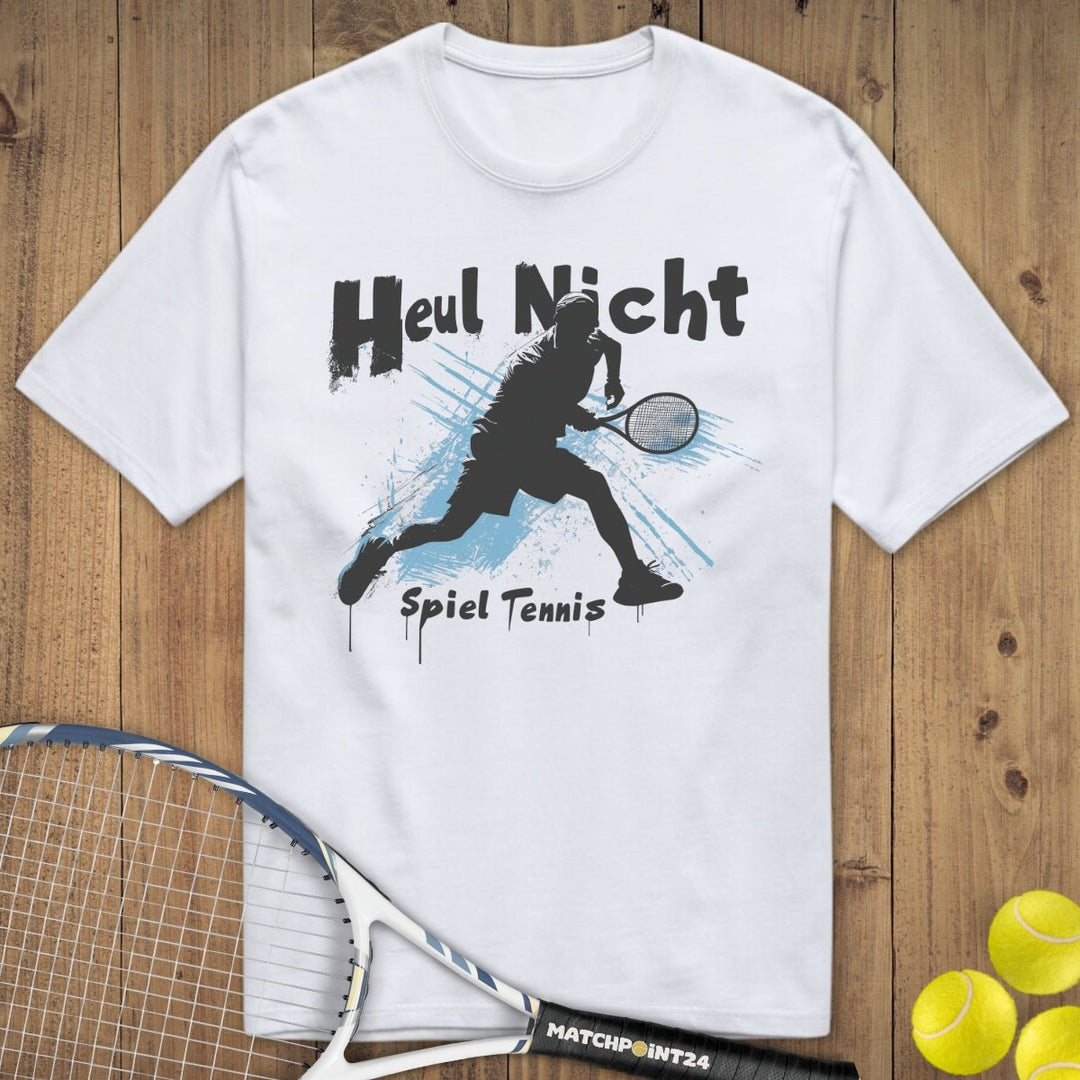 Heul nicht SB | Premium Herren T-Shirt - Matchpoint24 - Kleidung für Tennisfans