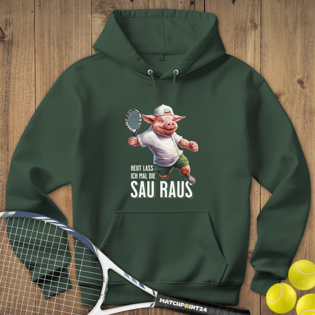 Heute lass ich die Sau raus | Hoodie (Unisex) - Matchpoint24 - Kleidung für Tennisfans