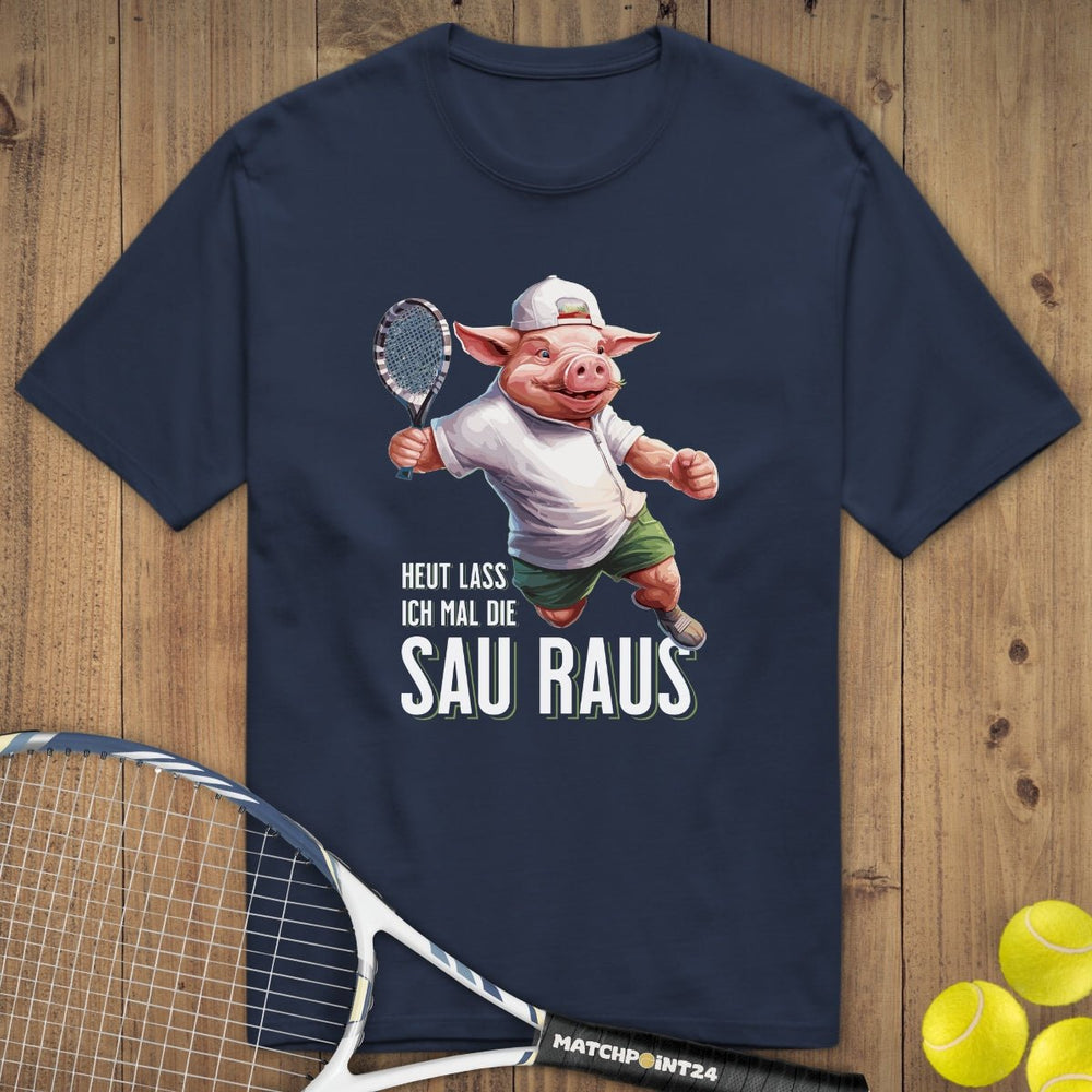 Heute lass ich die Sau raus | Premium Herren T-Shirt - Matchpoint24 - Kleidung für Tennisfans