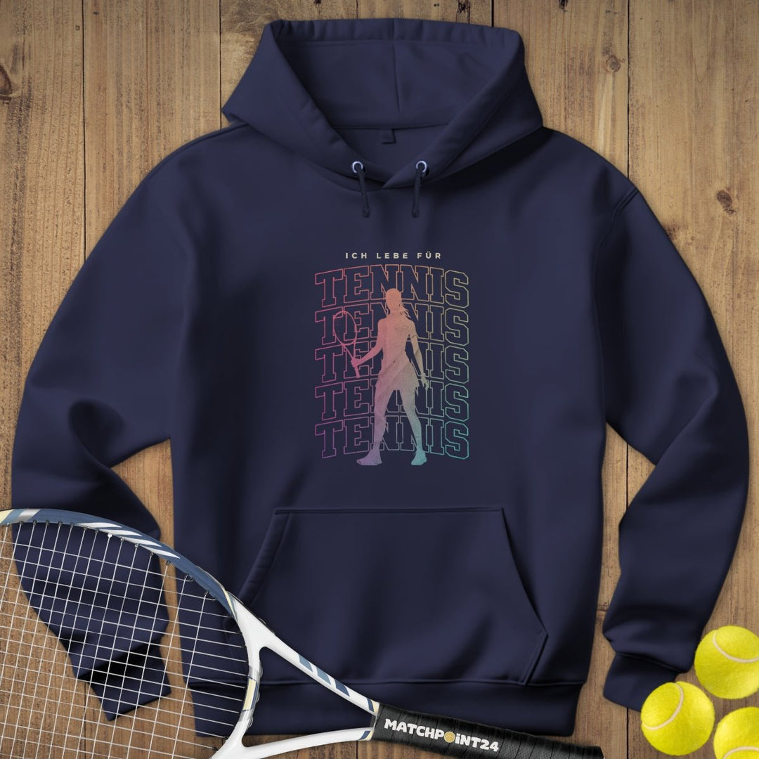 Ich lebe für Tennis | Hoodie (Damen) - Matchpoint24 - Kleidung für Tennisfans