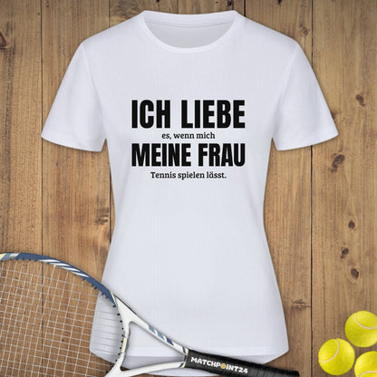 Ich liebe meine Frau | Damen Sport T-Shirt - Matchpoint24 - Kleidung für Tennisfans