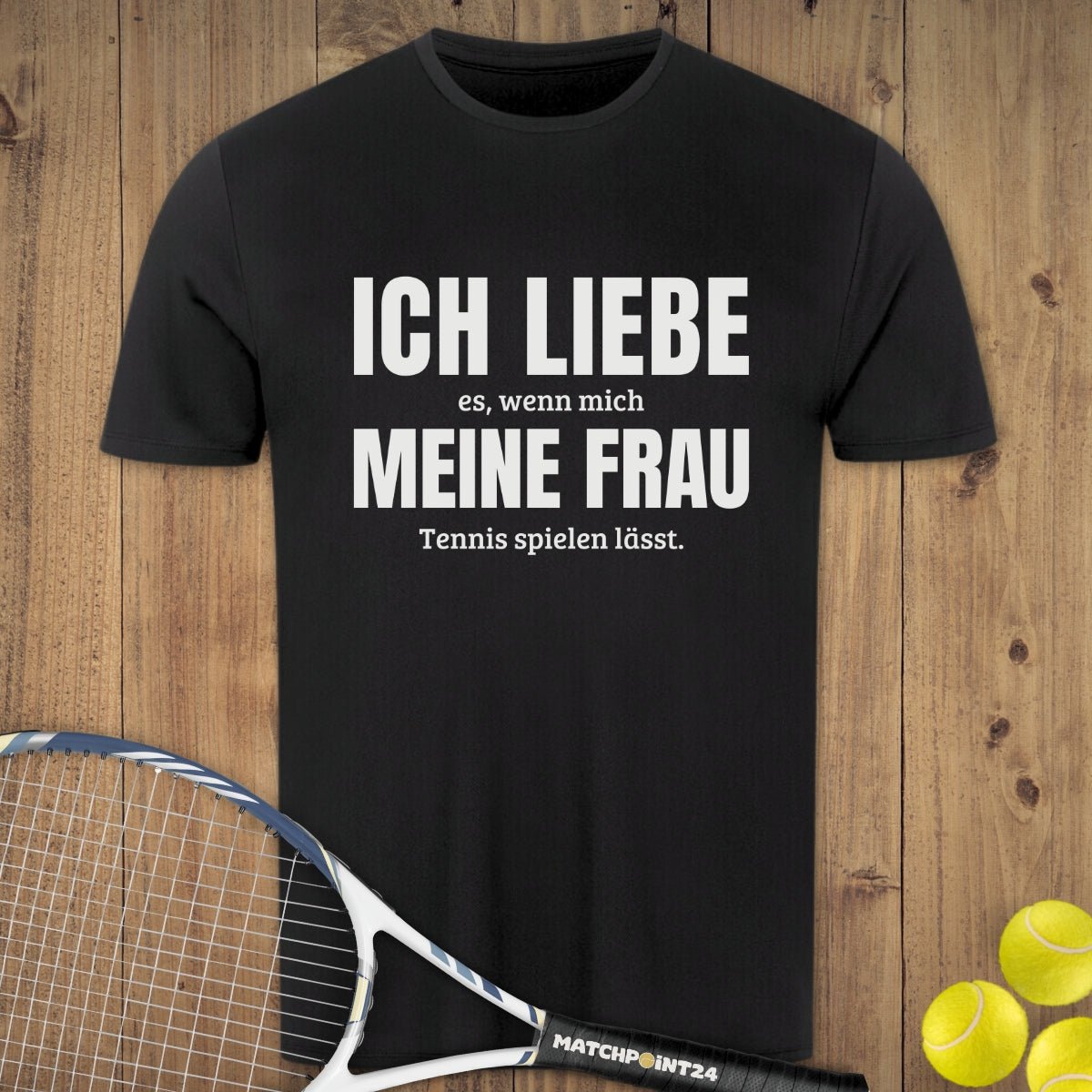 Ich liebe meine Frau | Herren Sport T-Shirt - Matchpoint24 - Kleidung für Tennisfans