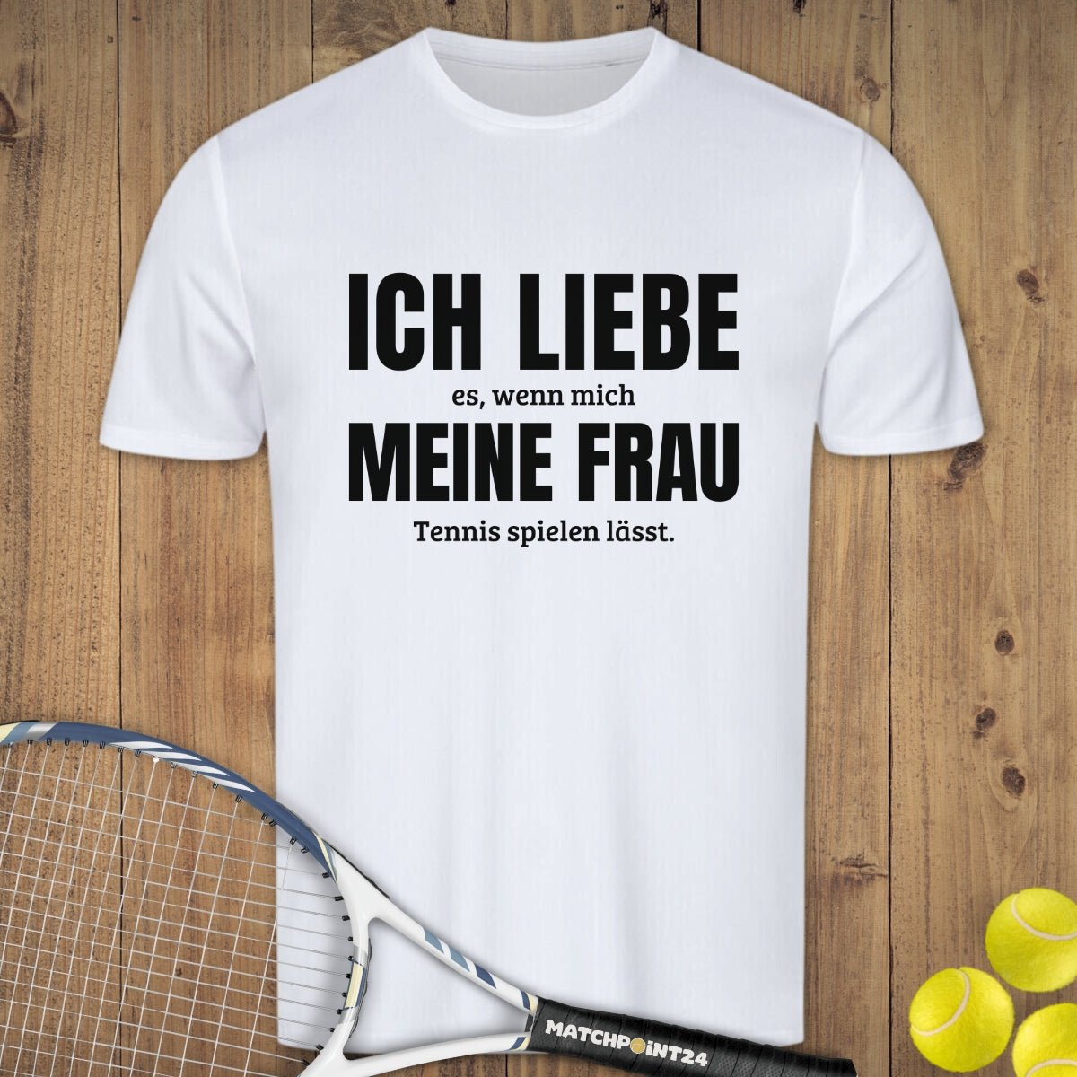 Ich liebe meine Frau | Herren Sport T-Shirt - Matchpoint24 - Kleidung für Tennisfans