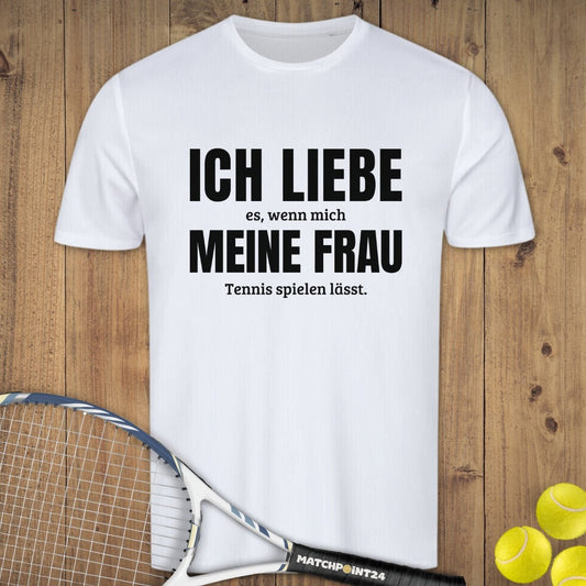 Ich liebe meine Frau | Herren Sport T-Shirt - Matchpoint24 - Kleidung für Tennisfans
