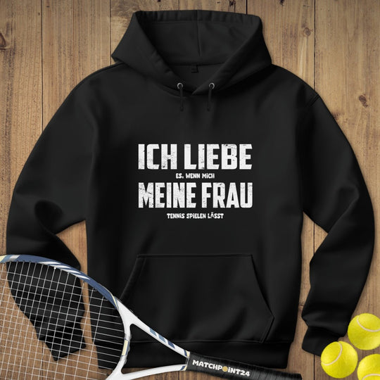 Ich liebe meine Frau | Hoodie (Unisex) - Matchpoint24 - Kleidung für Tennisfans