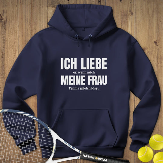 Ich liebe meine Frau | Hoodie (Unisex) - Matchpoint24 - Kleidung für Tennisfans