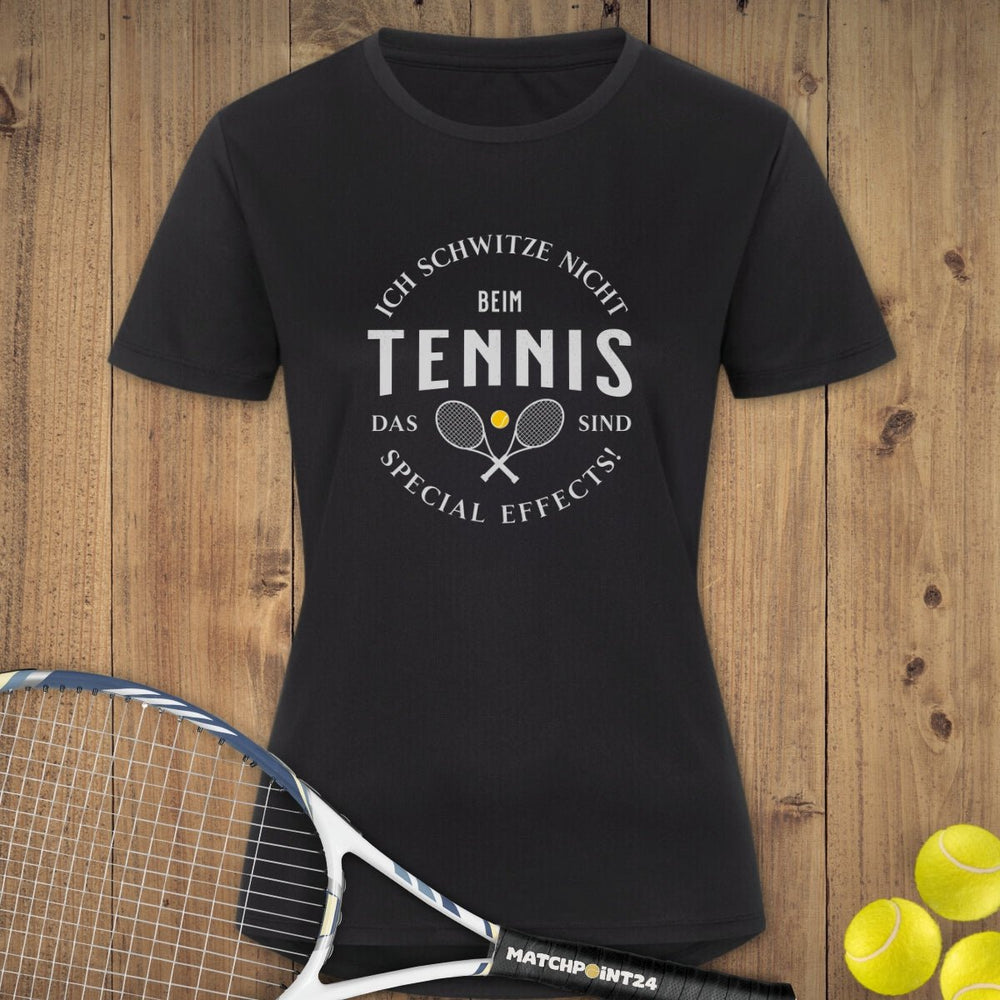 Ich schwitze nicht | Damen Sport T-Shirt - Matchpoint24 - Kleidung für Tennisfans