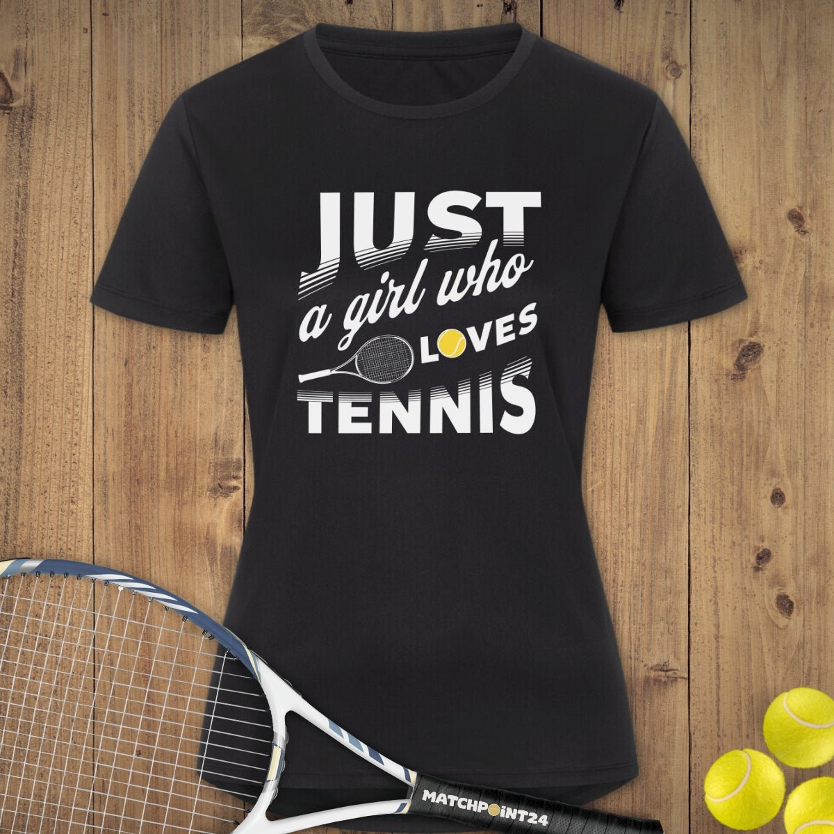 Just a Girl | Damen Sport T-Shirt - Matchpoint24 - Kleidung für Tennisfans