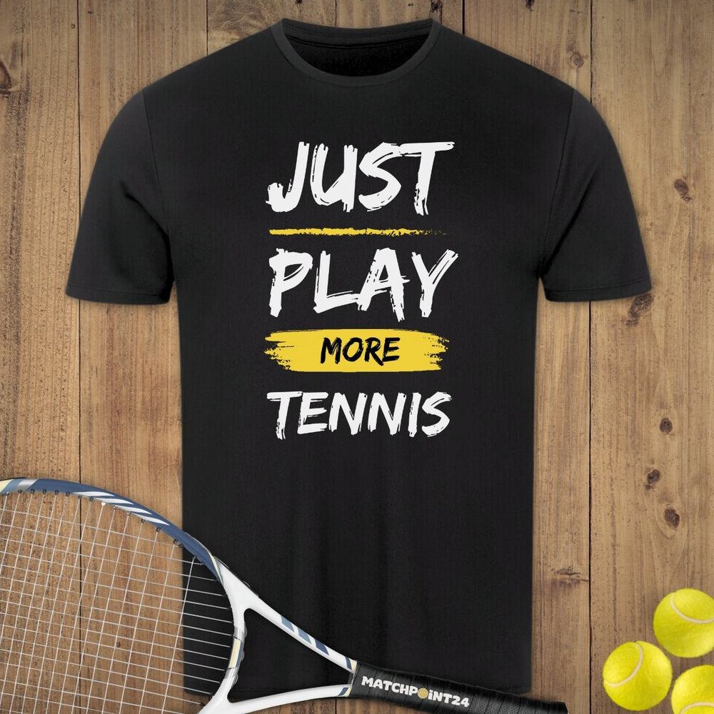 Just play more Tennis | Herren Sport T-Shirt - Matchpoint24 - Kleidung für Tennisfans