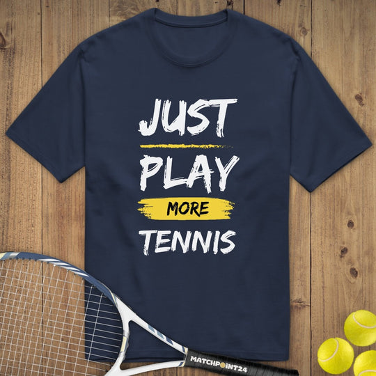 Just play more Tennis | Premium Herren T-Shirt - Matchpoint24 - Kleidung für Tennisfans