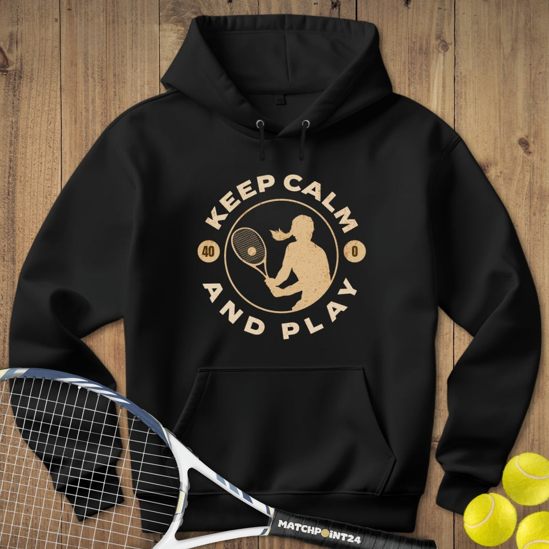 Keep Calm and Play - Frau | Hoodie (Unisex) - Matchpoint24 - Kleidung für Tennisfans