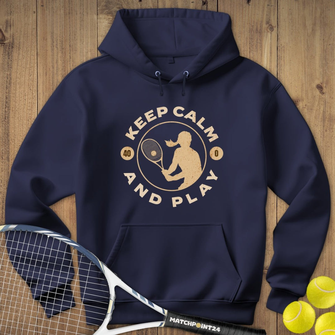 Keep Calm and Play - Frau | Hoodie (Unisex) - Matchpoint24 - Kleidung für Tennisfans