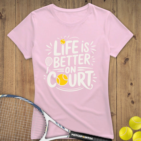 Life is better | Premium Damen T-Shirt - Matchpoint24 - Kleidung für Tennisfans