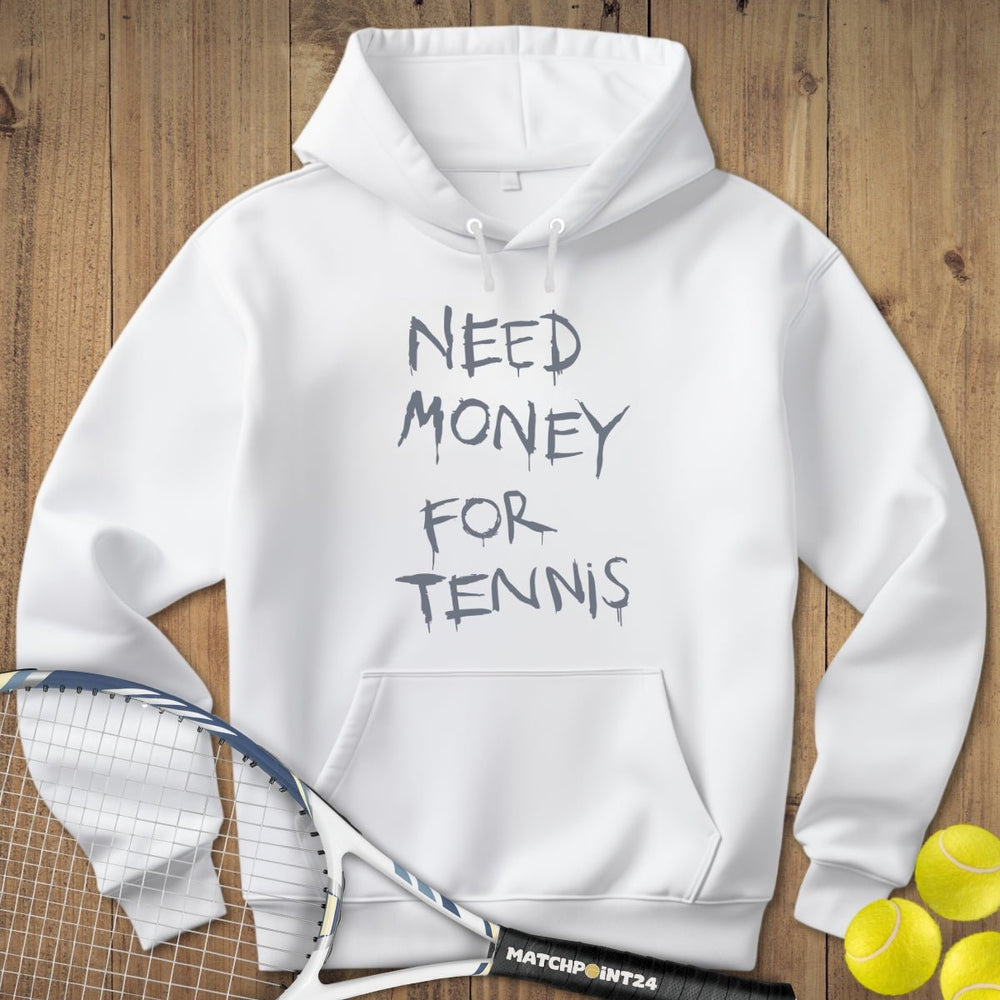 Money for Tennis | Hoodie (Unisex) - Matchpoint24 - Kleidung für Tennisfans