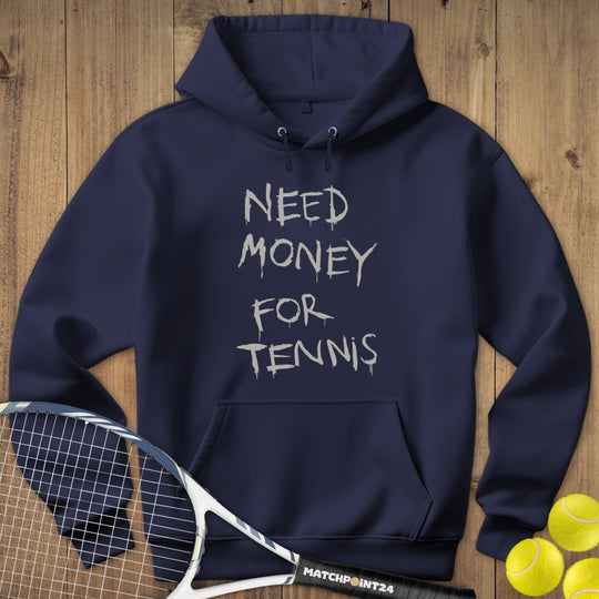 Money for Tennis | Hoodie (Unisex) - Matchpoint24 - Kleidung für Tennisfans