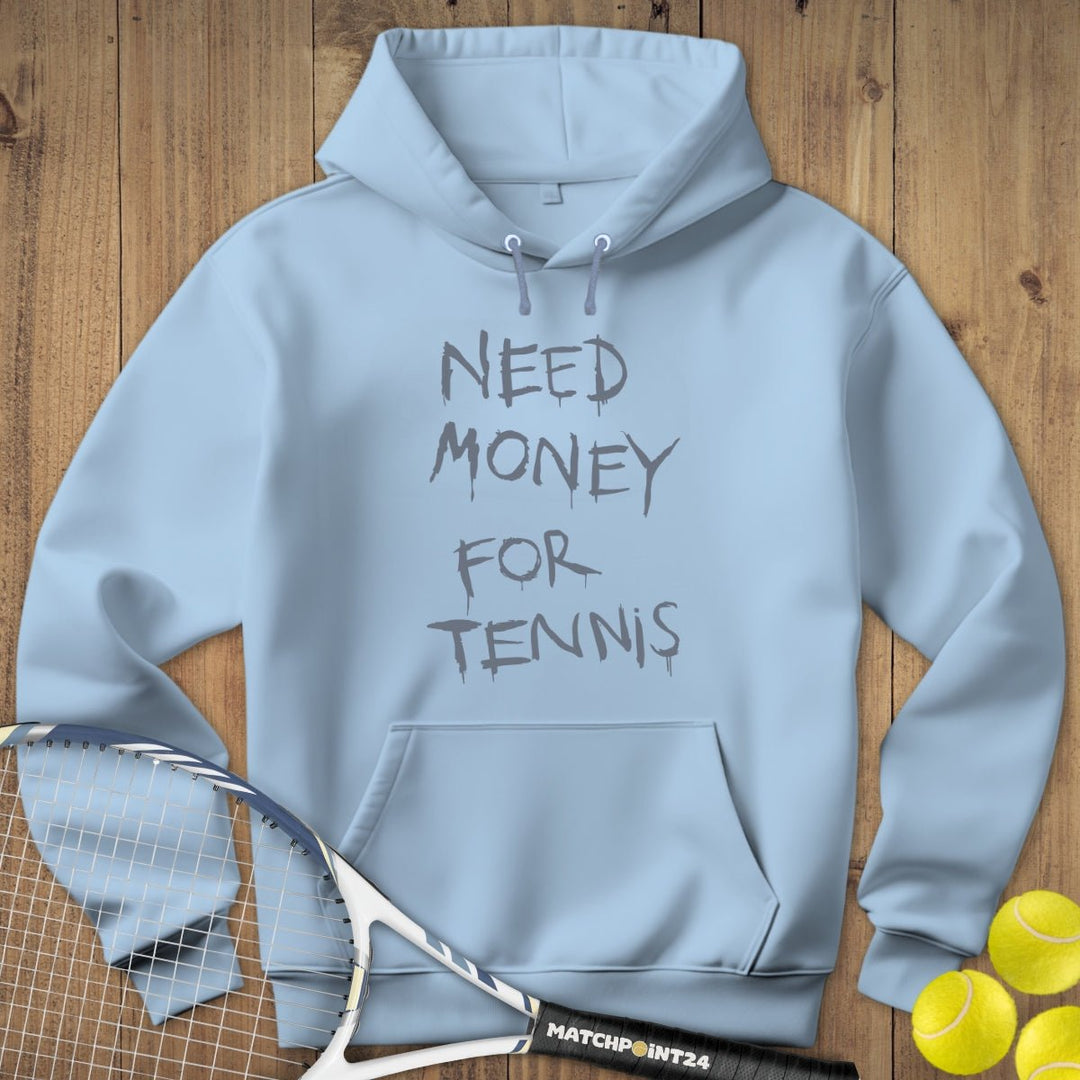 Money for Tennis | Hoodie (Unisex) - Matchpoint24 - Kleidung für Tennisfans