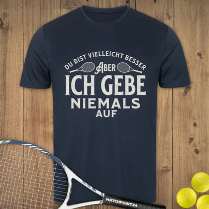 Niemals aufgeben | Herren Sport T-Shirt - Matchpoint24 - Kleidung für Tennisfans