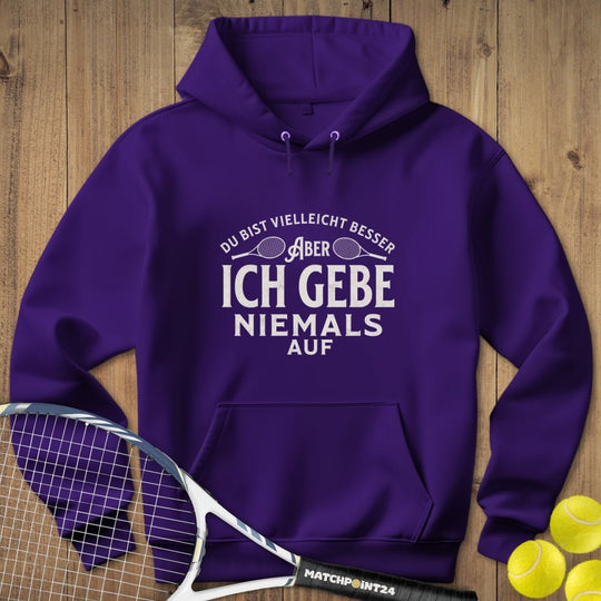 Niemals aufgeben Kapuzenpulli (limitiert) - Matchpoint24 - Kleidung für Tennisfans