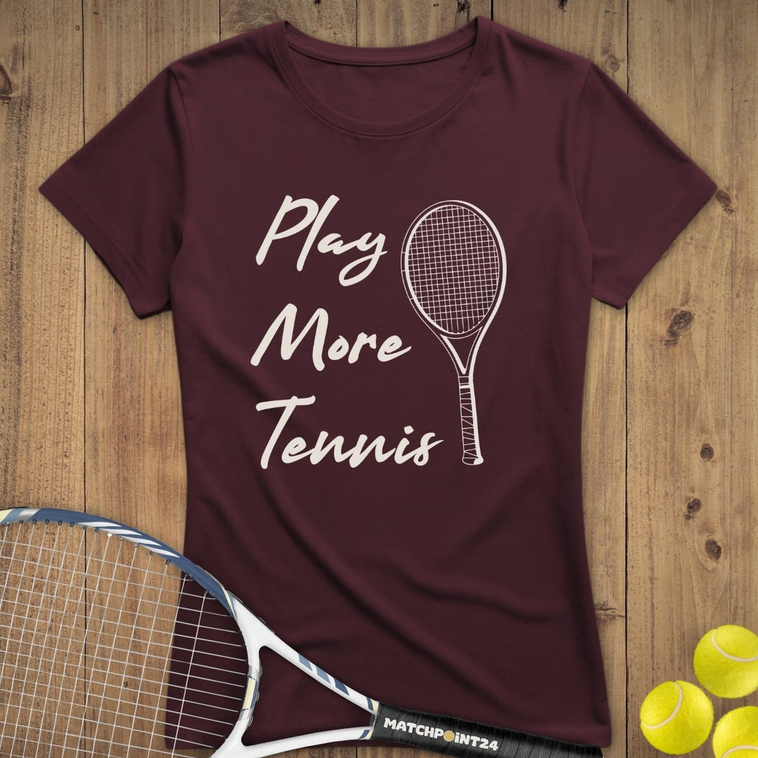 Play more Tennis | Premium Damen T-Shirt - Matchpoint24 - Kleidung für Tennisfans