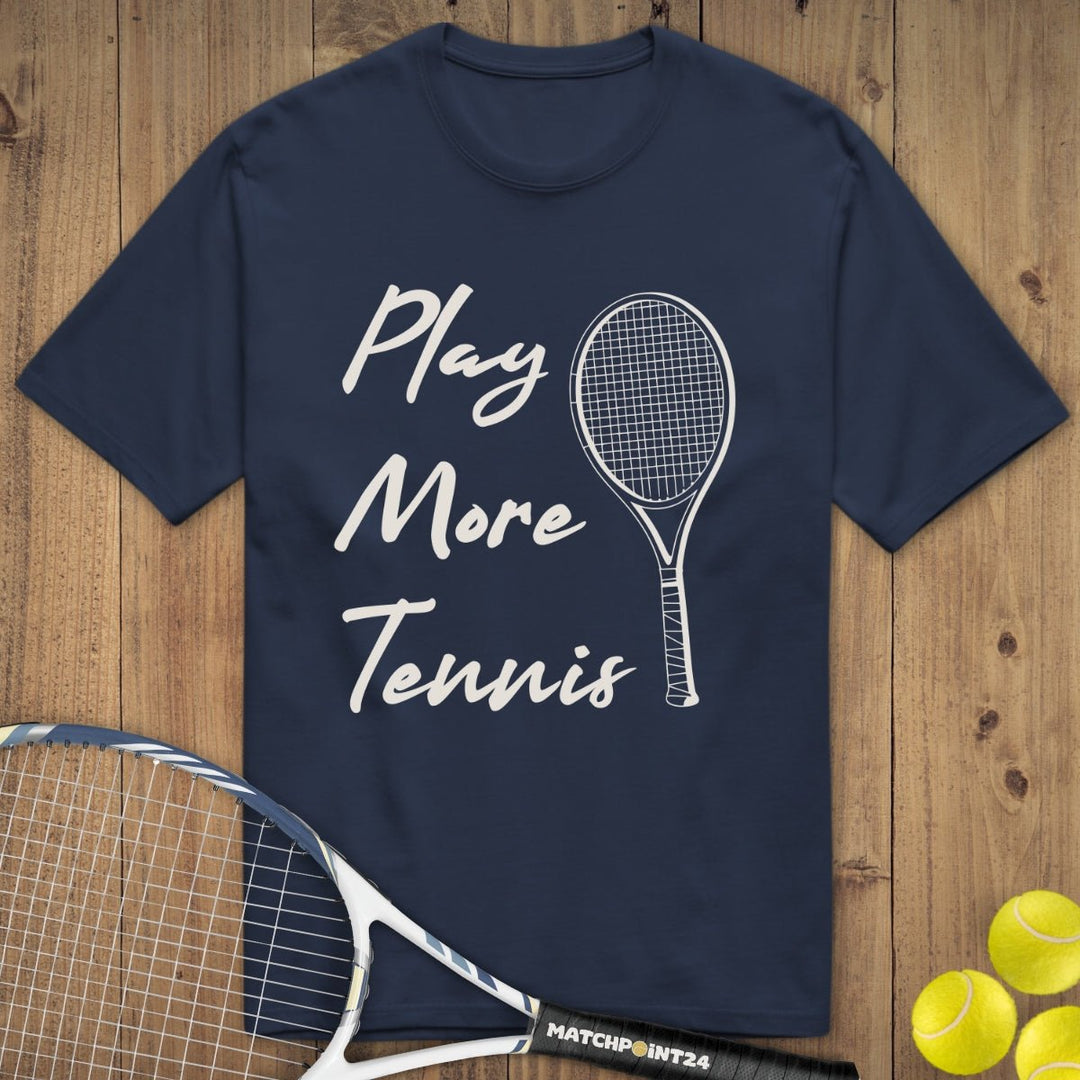 Play More Tennis | Premium Herren T-Shirt - Matchpoint24 - Kleidung für Tennisfans