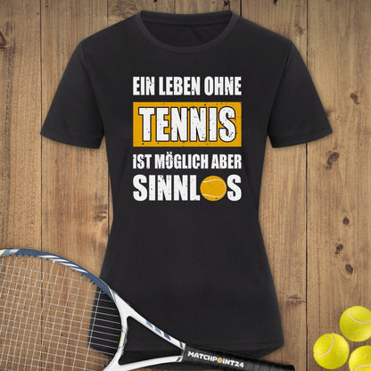 Sinnlos | Damen Sport T-Shirt - Matchpoint24 - Kleidung für Tennisfans