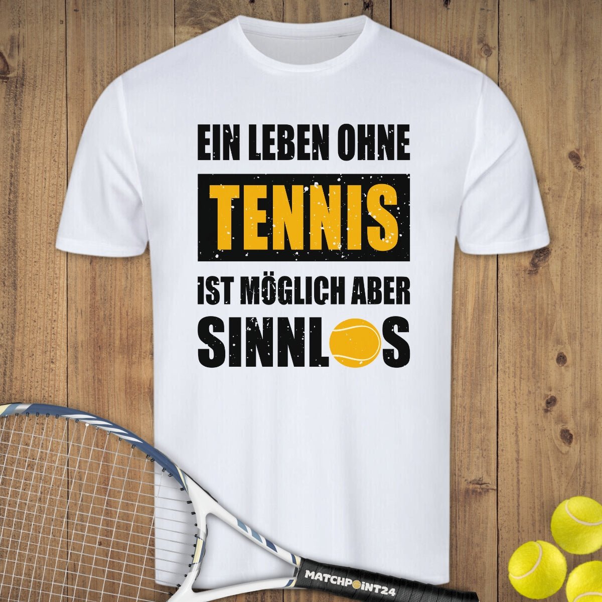 Sinnlos | Herren Sport T-Shirt - Matchpoint24 - Kleidung für Tennisfans