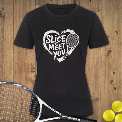Slice to meet you | Damen Sport T-Shirt - Matchpoint24 - Kleidung für Tennisfans
