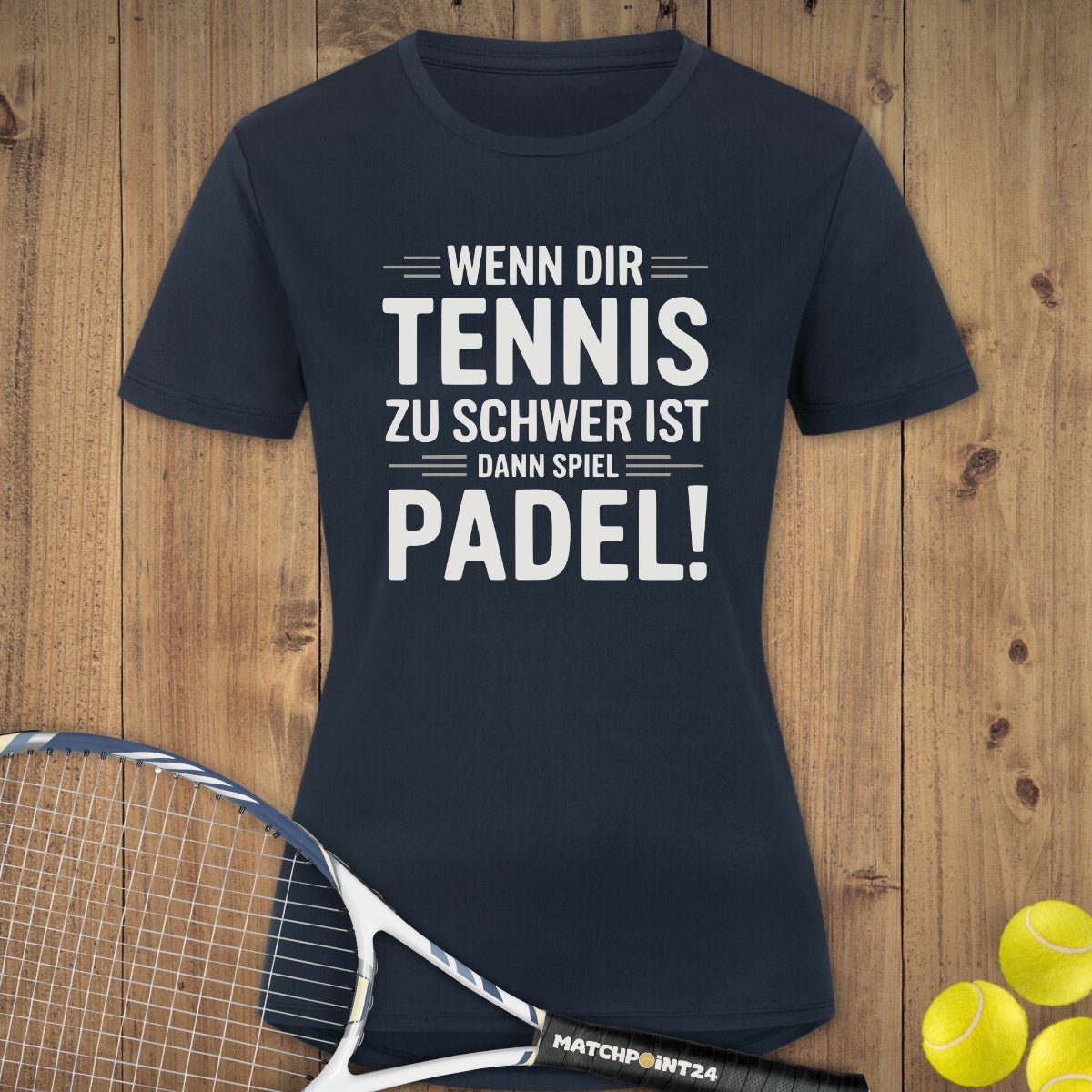 Spiel Padel | Damen Sport T-Shirt - Matchpoint24 - Kleidung für Tennisfans